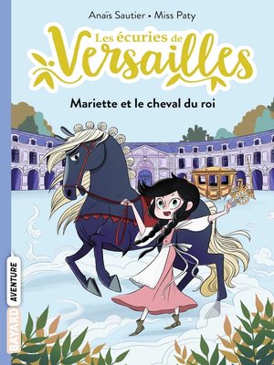 cover image of Les écuries de Versailles, Tome 01